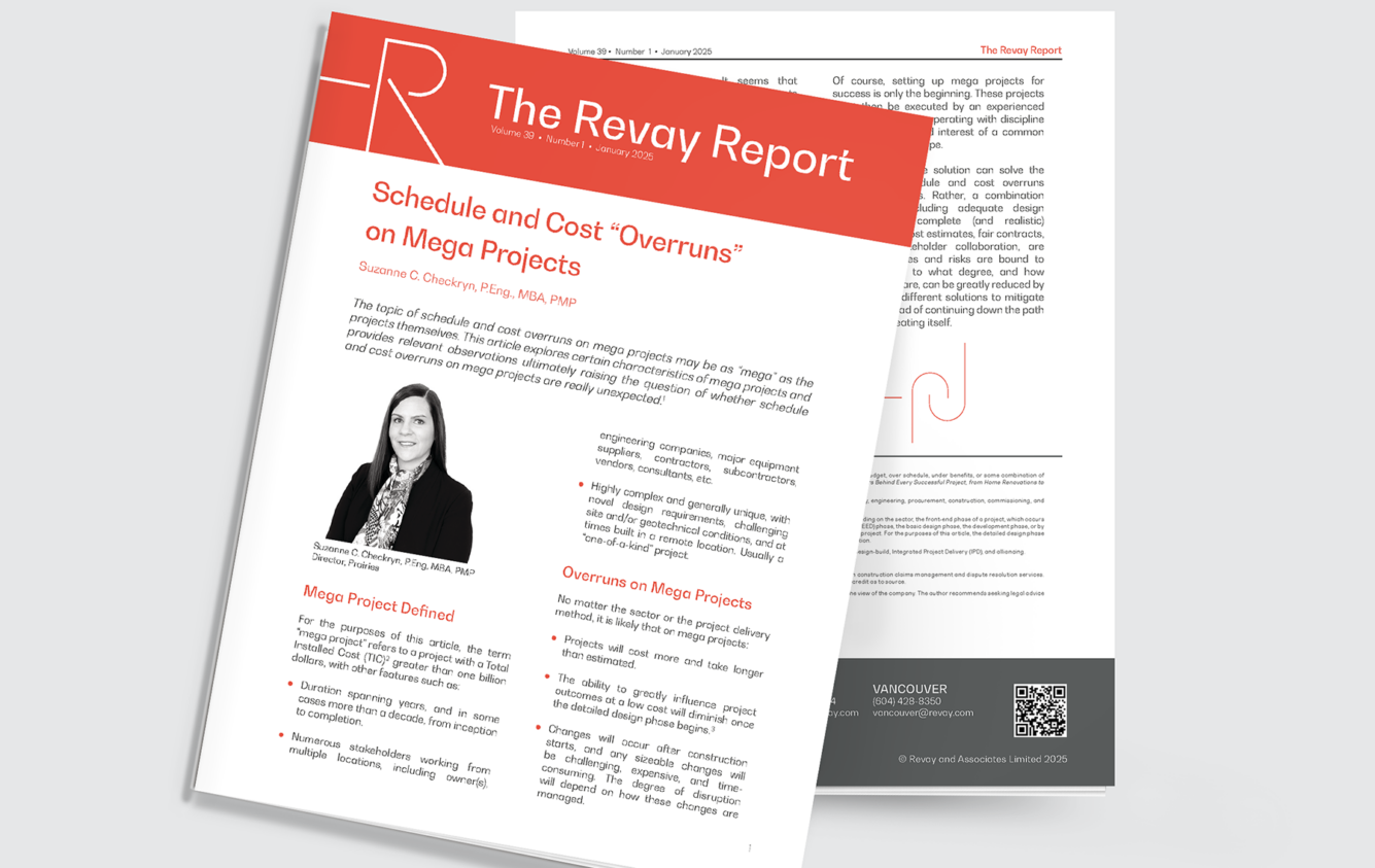 New Revay Report – Schedule and Cost “Overruns” on Mega Projects