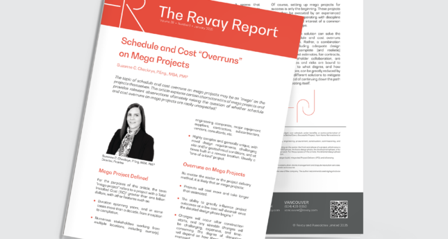 New Revay Report – Schedule and Cost “Overruns” on Mega Projects